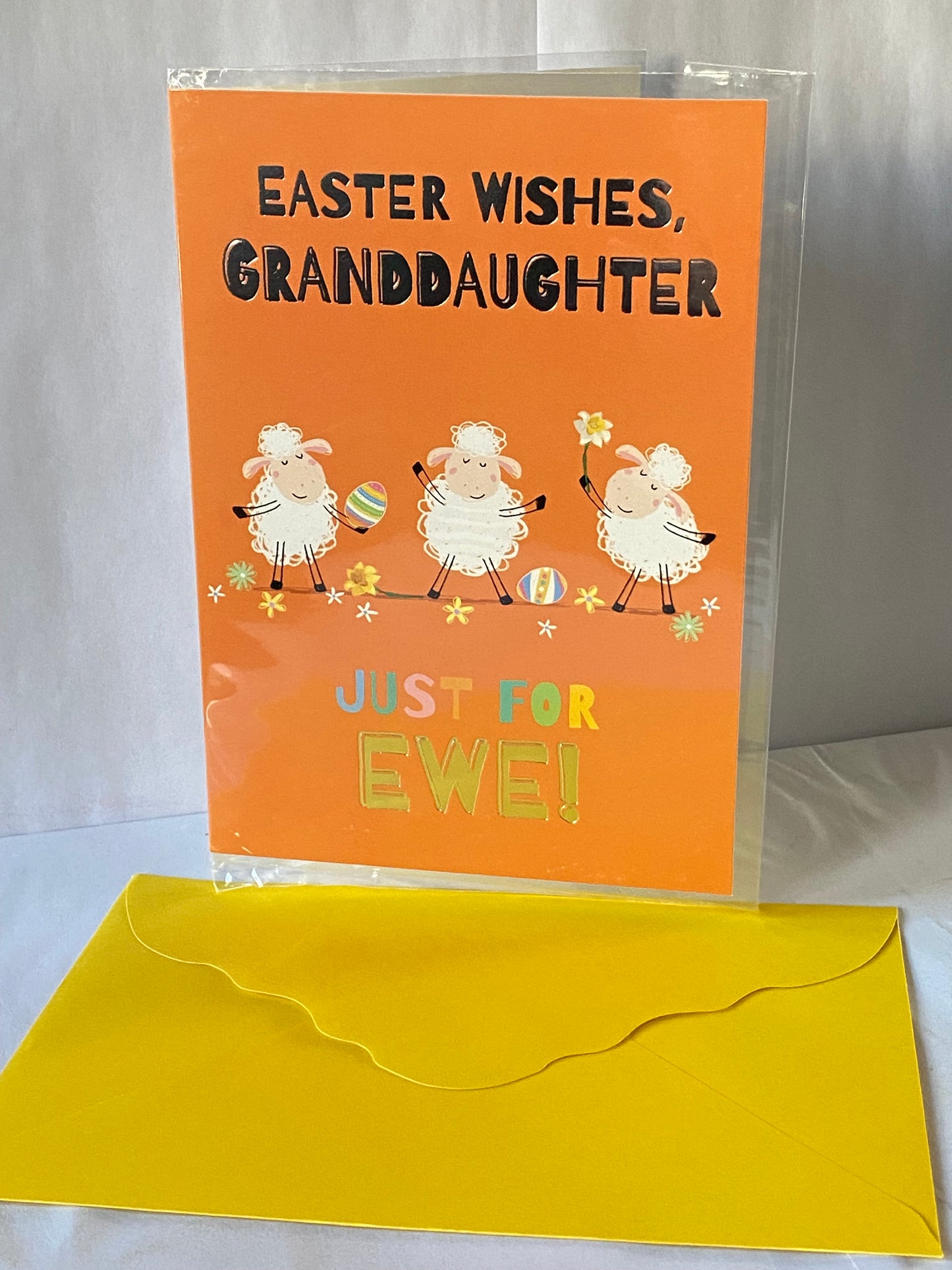 Easter Wishes Granddaughter Just For Ewe! Easter Card Orange-Sheep/Flowers/Eggs Foil Detail(PH50657A)