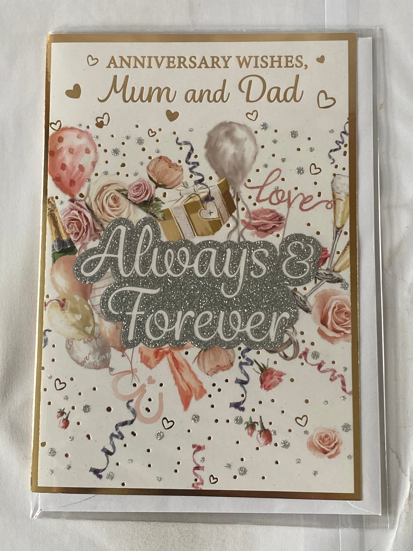 Anniversary Wishes Mum And & Dad Always & Forever On Your Wedding Anniversary Card Balloons/Streamers/Words(PH48410A)