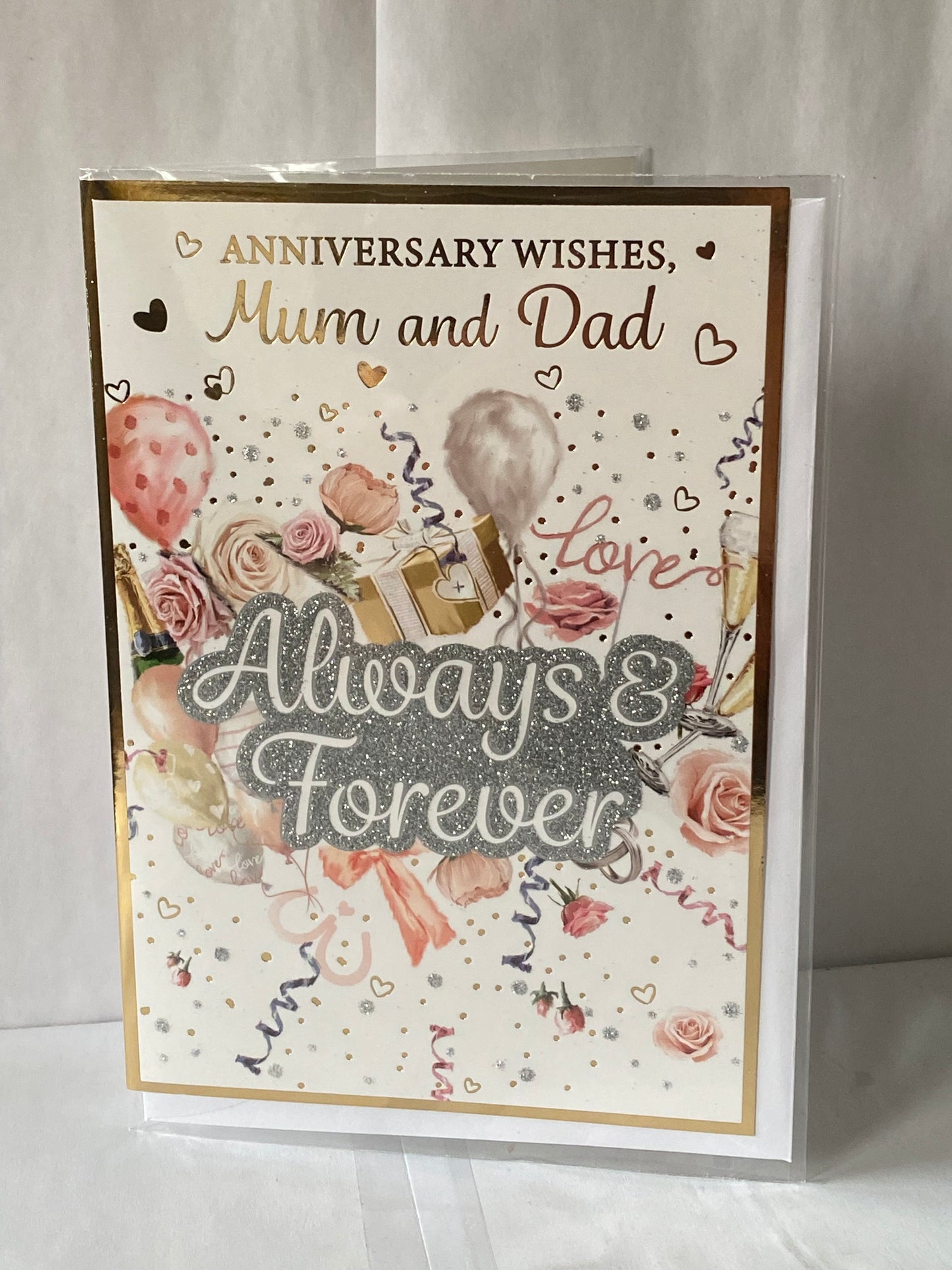 Anniversary Wishes Mum And & Dad Always & Forever On Your Wedding Anniversary Card Balloons/Streamers/Words(PH48410A)