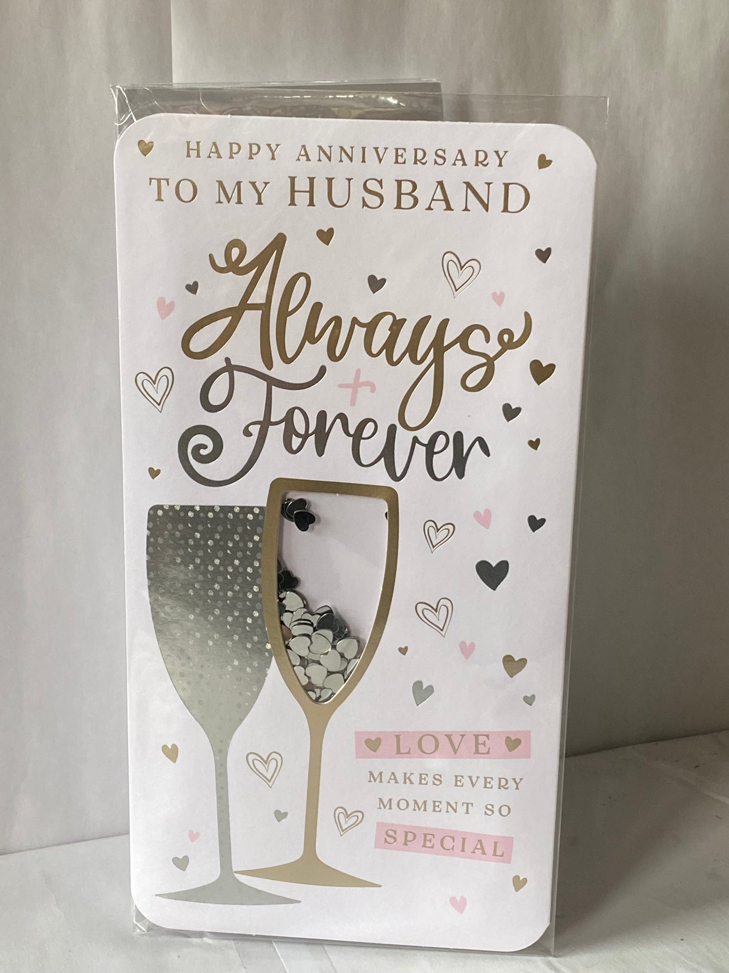 Happy Anniversary To My Husband Always & Forever Love Makes Every Moment So Special Our Wedding Anniversary Card White/Silver Flutes/Hearts(PRELUDE48302)