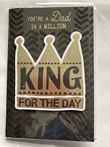 You're A Dad In A Million King For The Day Father's Fathers Day Card Black/Gold Crown/Words 3D/Foil Detail(PRELUDE47252)