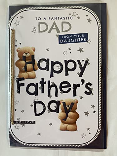 To A Fantastic Dad From Your Daughter Happy Father's Day With Love Fathers Day Card Teddies/Blue Words String/Foil Detail(PRELUDE48138)