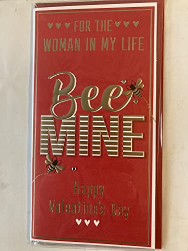 For The Woman In My Life Bee Mine Happy Valentine's Day Valentines Day Card Red-Gold Words Gems/Foil Detail (PRELUDE47554)