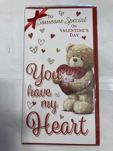 to Someone Special On Valentine's Day You Have My Heart Valentines Day Card Teddy Holding Big Red Heart Ribbon/Foil Detail (PRELUDE46680)