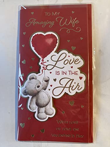 To My Amazing Wife Love Is In The Air Valentine's Day Valentines Day Card Red-Teddy Holding Red Heart Balloon/Gold Hearts 3D/Foil Detail (PRELUDE47552)