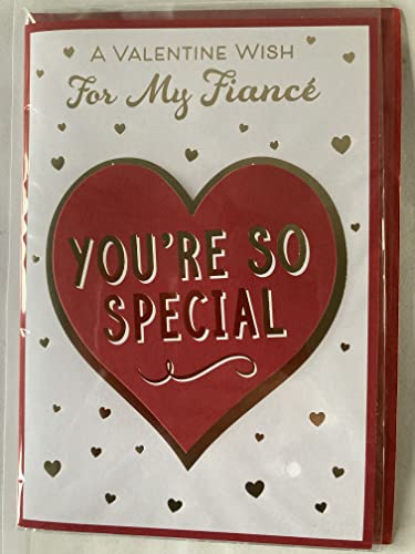 A Valentine Wish For My Fiance You're So Special Valentine's Day Valentines Day Card Large Red/Gold Heart 3D/Foil Detail (PRELUDE47550)