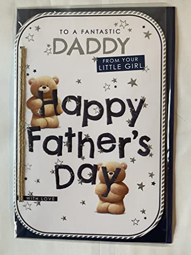 To A Fantastic Daddy From Your Little Girl Happy Father's Day With Love Fathers Day Card Teddies/Blue Words String/Foil Detail(PRELUDE48138)