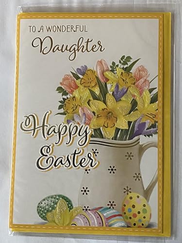 To A Wonderful Daughter Happy Easter Card Multi Flowers/Jug Vase/Eggs Glitter/Foil Detail(PH48821A)