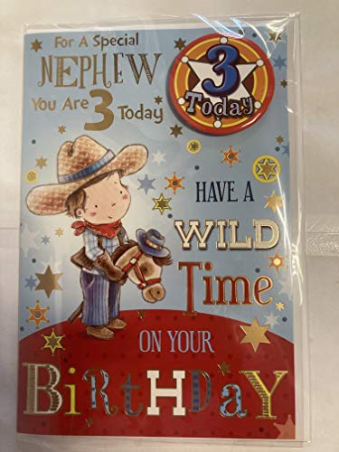 For A Special Nephew You Are 3 Today Birthday Card With Badge Age 3 3rd Third Three Cute Boy Cowboy Foil Detail(CC7517)