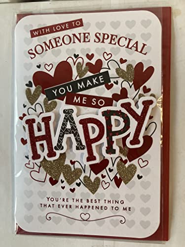 With Love To Someone Special You Make Me So Happy Valentine's Day Valentines Day Card Red/Gold Hearts/Words 3D/Glitter/Foil Detail (PRELUDE47561)