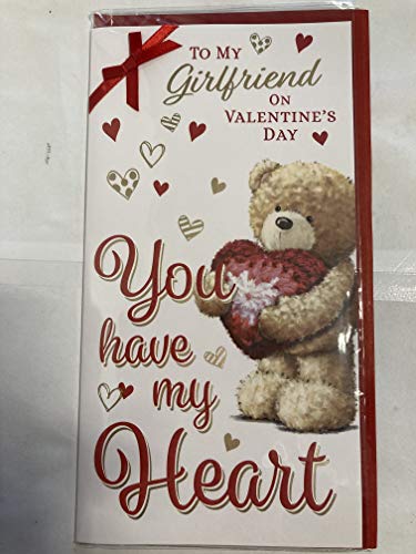 to My Girlfriend On Valentine's Day You Have My Heart Valentines Day Card Teddy Holding Big Red Heart Ribbon/Foil Detail (PRELUDE46680)