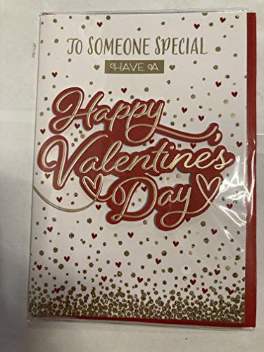 to Someone Special Have A Happy Valentine's Day Valentines Day Card White/Gold/Red Words/Hearts 3D/Glitter/Foil Detail (PRELUDE46679)