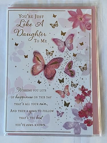 You're Just Like A Daughter To Me Birthday Card Butterflies/Flowers/Gold Words Glitter/Foil Detail(PH48389A)