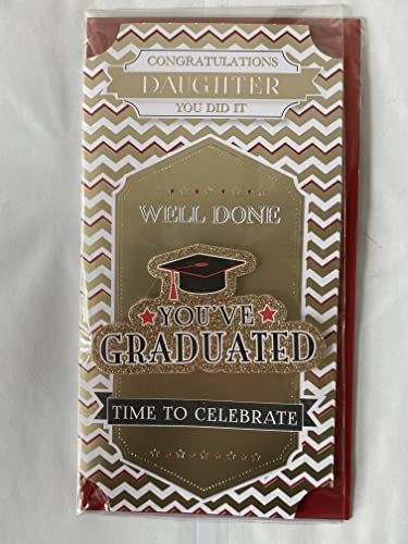 Congratulations Daughter You Did It Well Done You've Graduated Card Graduation Gold/Black/White Zigzags/Words 3D/Glitter/Foil Detail(PRELUDE41563)