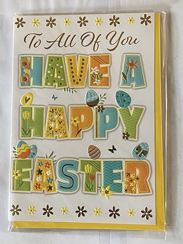 To All Of You Have A Happy Easter Card White-Blue/Green/Yellow/Orange Words/Easter Eggs Foil Detail (PH49855A)