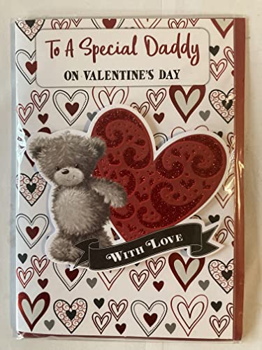 To A Special Daddy On Valentine's Day With Love Valentines Day Card White/Red/Black Teddy/Large Red Heart 3D/Glitter/Foil Detail (PRELUDE45310)