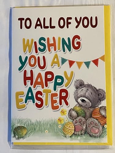 To All Of You Wishing You A Happy Easter Card Teddy/Easter Eggs/Bunting/Multi Words Foil Detail(PH47782A)