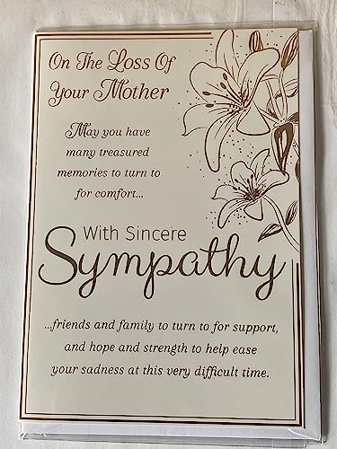 On The Loss of Your Mother With Sincere Sympathy Card Condolence White/Gold Words/Lilies Foil Detail(PH42363A)