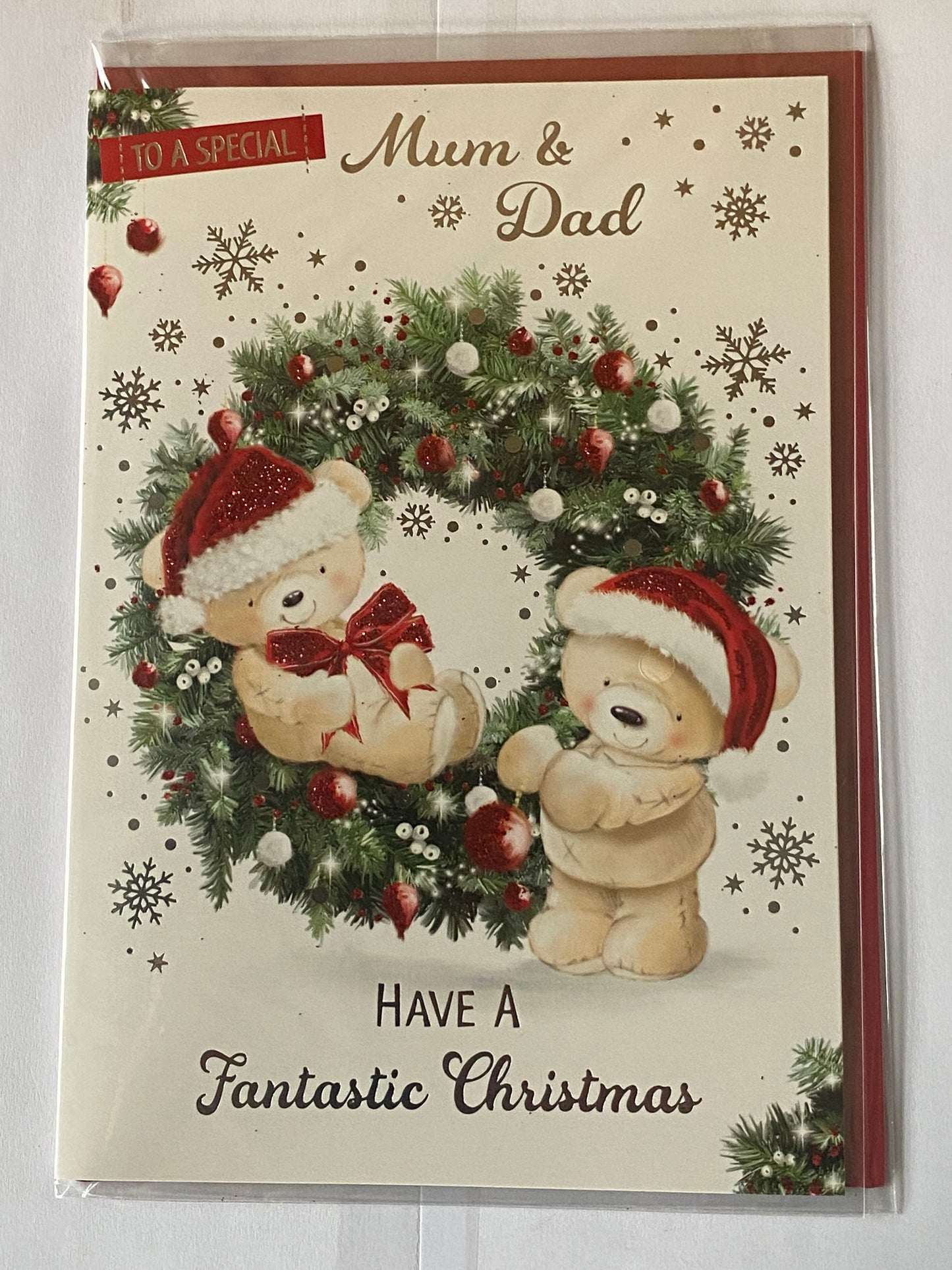 To A Special Mum & Dad Have A Fantastic Christmas Card Sitting+Standing Teddies/Wreath(PH46355B)