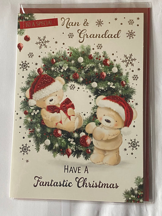 To A Special Nan & Grandad Have A Fantastic Christmas Card Standing+Sitting Teddies/Wreath(PH46355B)