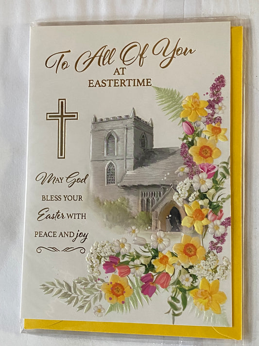 To All Of You At Eastertime Easter Card Church/Spring Flowers Foil Detail (PH49857E)