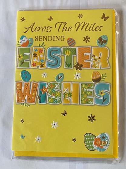 Across The Miles Sending Easter Wishes Easter Card Yellow-Blue/Green/Yellow/Orange Words/Easter Eggs Foil Detail (PH49855E)