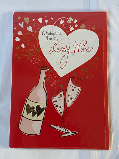 A Valentine For My Lovely Wife Valentine's Day On Valentines Day Card Red-Bottle/Flutes Foil Detail(HVD300B)