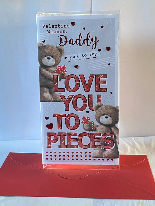 Valentine Wishes Daddy Just To Say Love You To Pieces Valentine's Day Valentines Day Card Teddies/Words/Hearts Foil/Heart Gems Detail(PRELUDE47551)