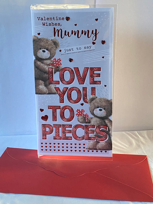 Valentine Wishes Mummy Just To Say Love You To Pieces Valentine's Day Valentines Day Card Teddies/Words/Hearts Foil/Heart Gems Detail(PRELUDE47551)