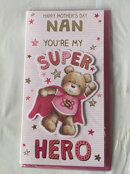 Happy Mother's Day Nan You're My Super Hero Mothers Day Card Super Hero Teddy/Stars 3D/Foil Detail(PRELUDE47675)