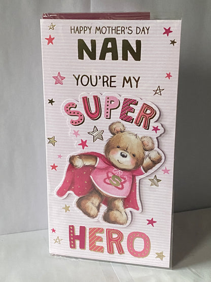 Happy Mother's Day Nan You're My Super Hero Mothers Day Card Super Hero Teddy/Stars 3D/Foil Detail(PRELUDE47675)