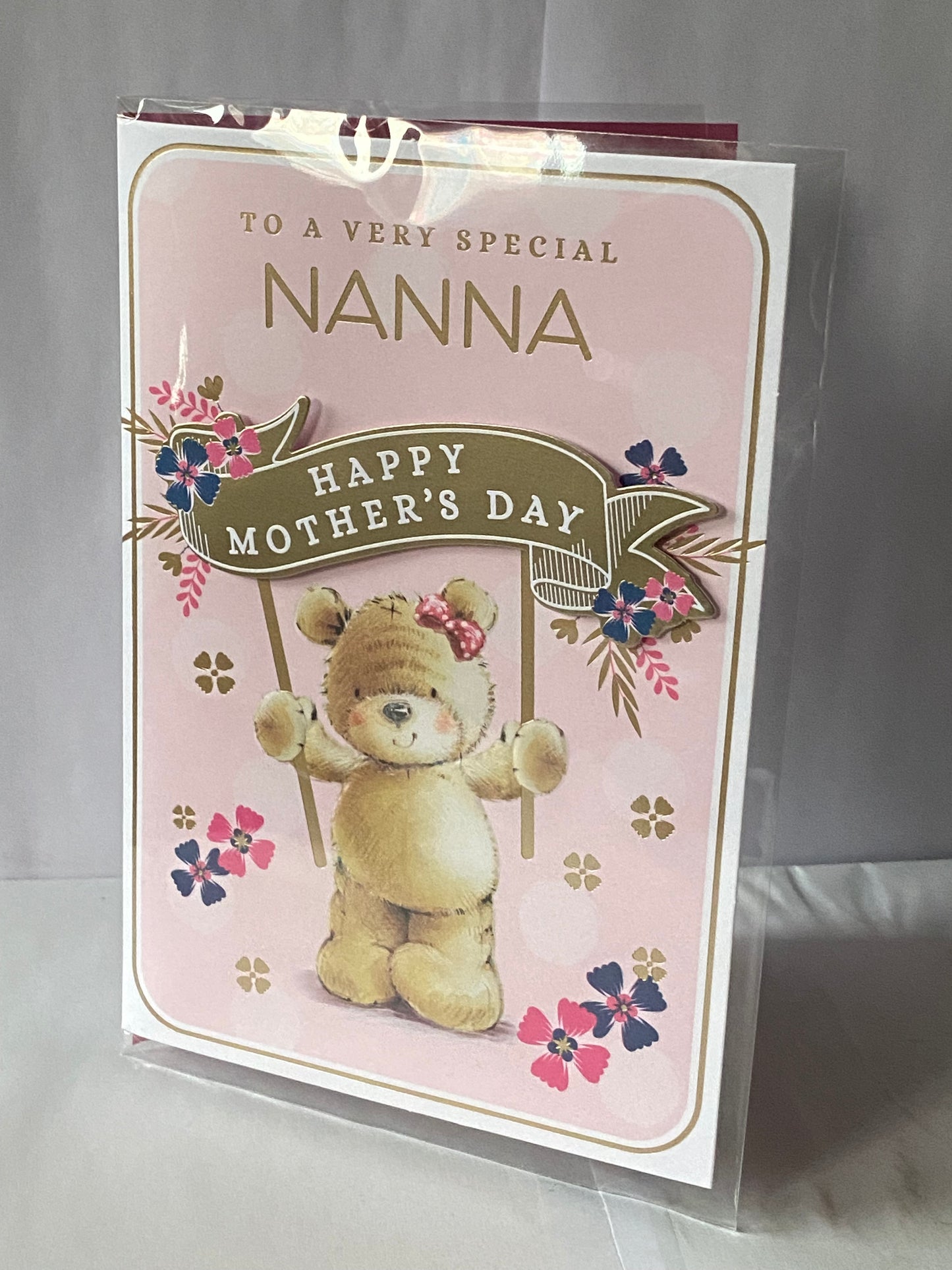 To A Very Special Nanna Happy Mother's Day Mothers Day Card Pink-Teddy/Gold Banner 3D/Foil Detail(PRELUDE47669)