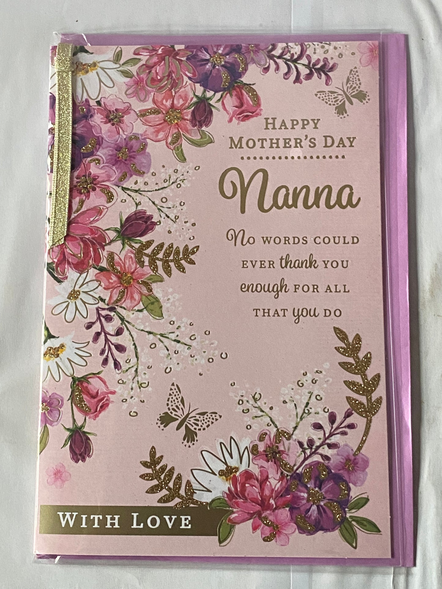 Happy Mother's Day Nanna Mother's Day Mothers Day Card Pink-Gold Flowers/Gold Words Ribbon/Glitter/Foil Detail(PRELUDE47687)