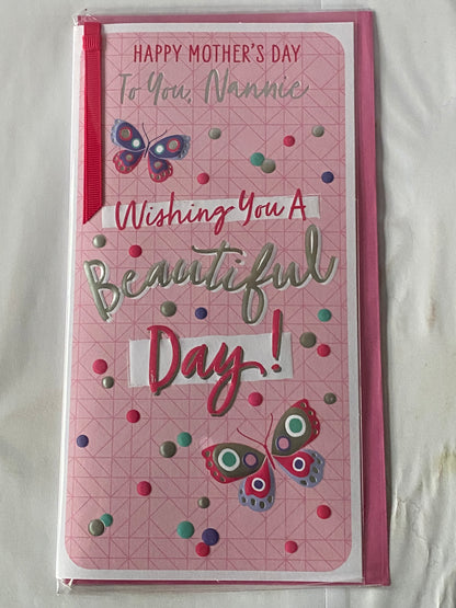 Happy Mother's Day To You Nannie Wishing You A Beautiful Day! Mother's Day Mothers Day Card Pink-Multi Butterflies/Words Ribbon/Foil Detail(PRELUDE49800)