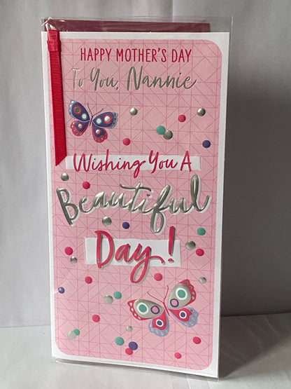 Happy Mother's Day To You Nannie Wishing You A Beautiful Day! Mother's Day Mothers Day Card Pink-Multi Butterflies/Words Ribbon/Foil Detail(PRELUDE49800)