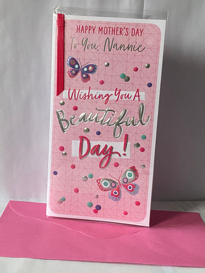 Happy Mother's Day To You Nannie Wishing You A Beautiful Day! Mother's Day Mothers Day Card Pink-Multi Butterflies/Words Ribbon/Foil Detail(PRELUDE49800)