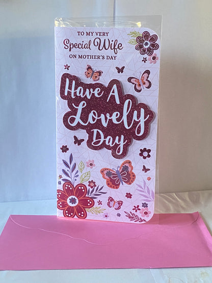 To My Very Special Wife On Mother's Day Have A Lovely Day Mothers Day Card Pink-Flowers/Butterflies/Words 3D/Glitter/Foil Detail(PRELUDE47681)