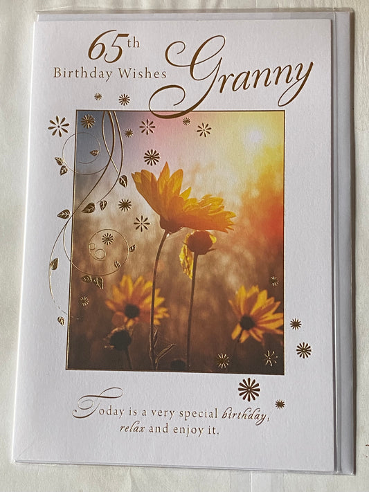 65th Birthday Wishes Granny Birthday Card Age 65 Sixty-Five Sixty-Fifth Flowers/Gold Words Foil Detail(MT1035)