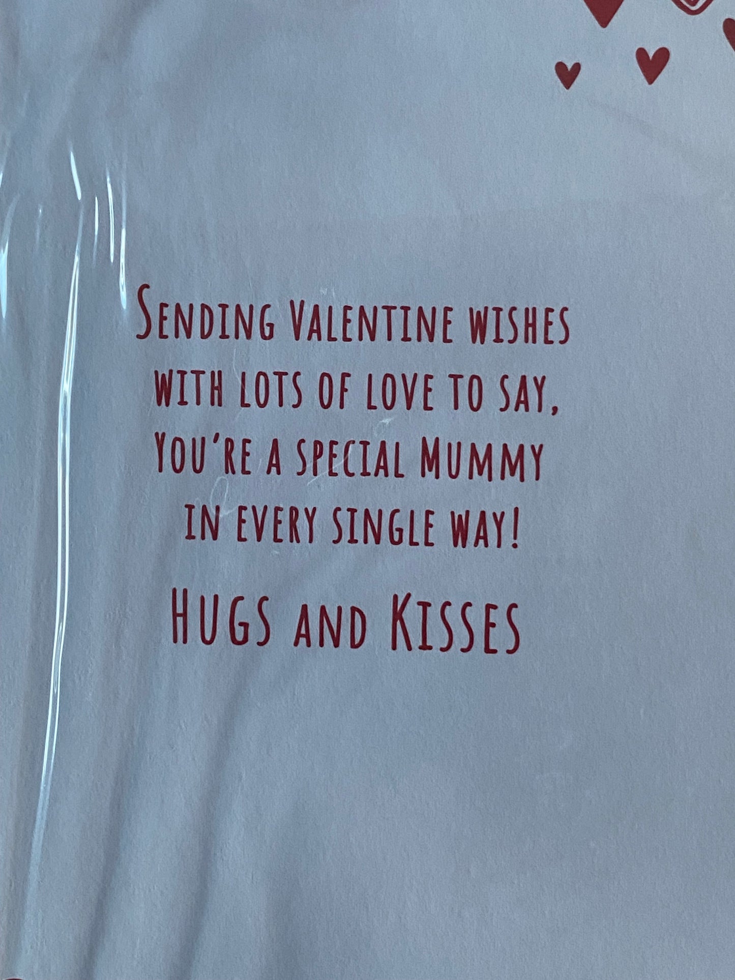 To A Very Special Mummy With Love You're So Sweet! Hugs & Kisses Happy Valentine's Day Valentines Day Card Teddy/Red+Gold Hearts/Words 3D/Foil Detail(PRELUDE47549)