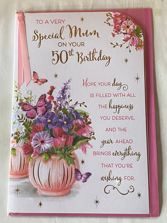 To A Very Special Mum On Your 50th Birthday Card Age 50 50th Fifty Fiftieth Multi Flowers/Pink Vase/Pink+Gold Words Ribbon/Foil Detail(PRELUDE46618)