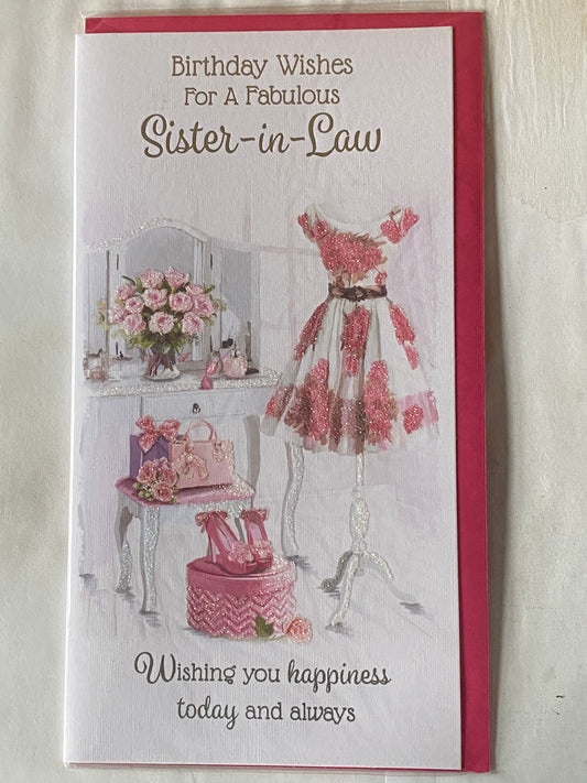 Birthday Wishes For A Fabulous Sister-In-Law Birthday Card Dress/Shoes Glitter/Foil Detail(KI42434)