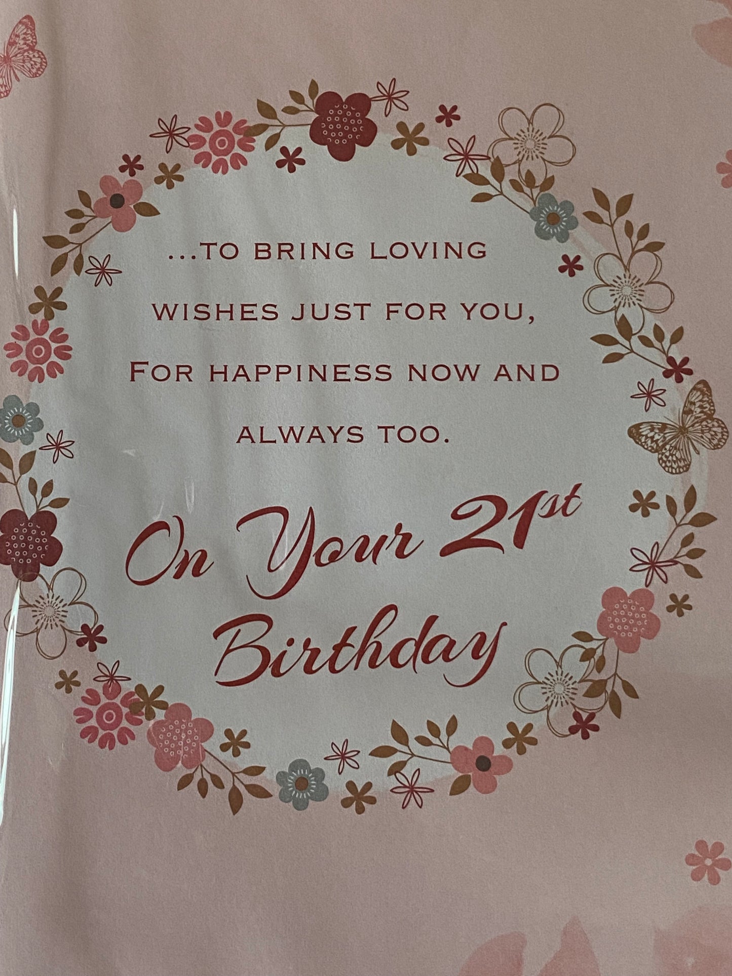 21 Today With Love Sister Wishing You Happiness On Your Birthday Card Age 21 21st Twenty-One Casual Flowers/Butterflies/Words 3D/Foil Detail(PRELUDE41208)