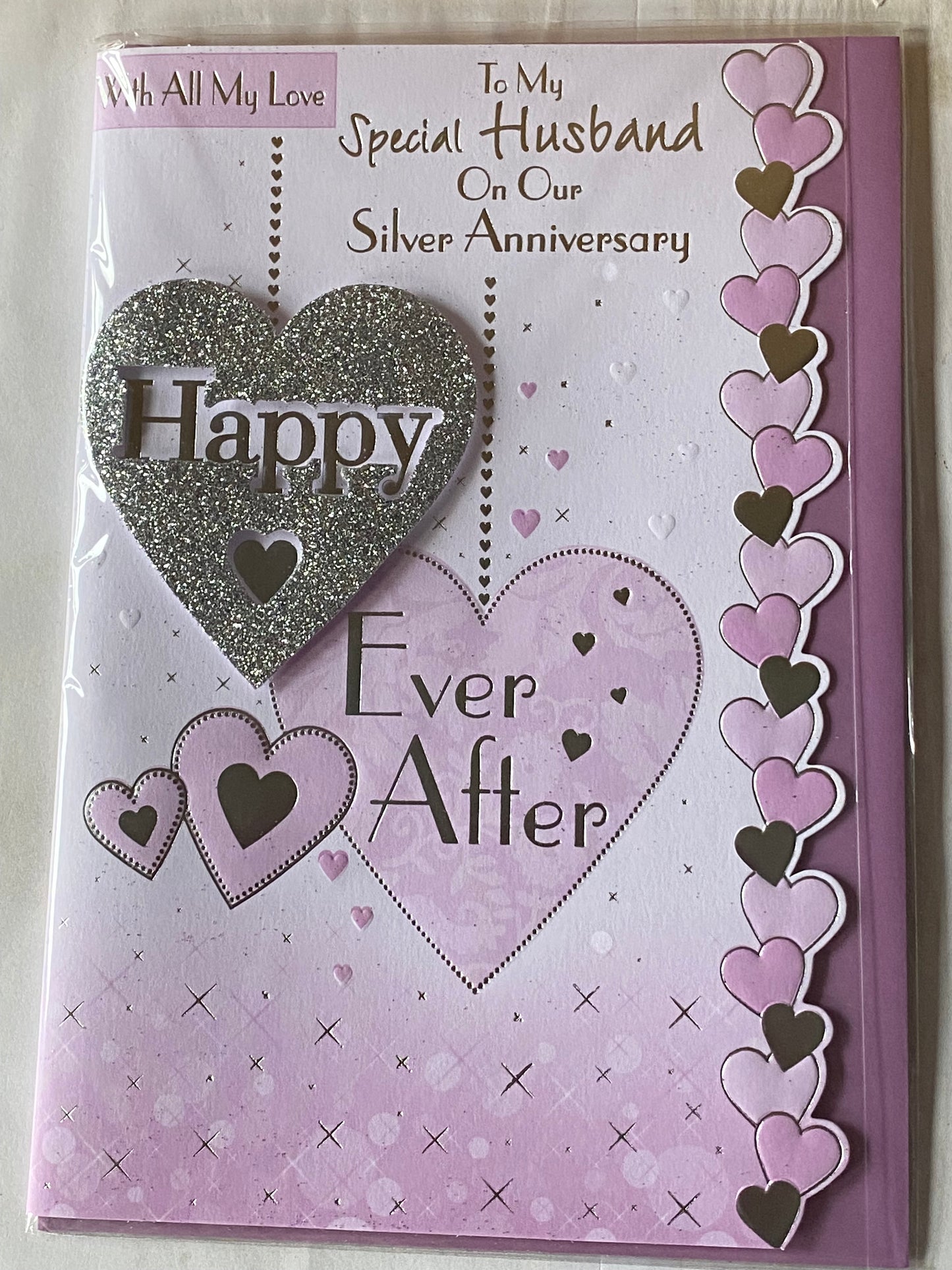 With All My Love To My Special Husband On Our Silver Anniversary Happy Ever After 25th Wedding Anniversary Card White/Purple/Silver Hearts 3D/Glitter/Foil Detail(PRELUDE35827)