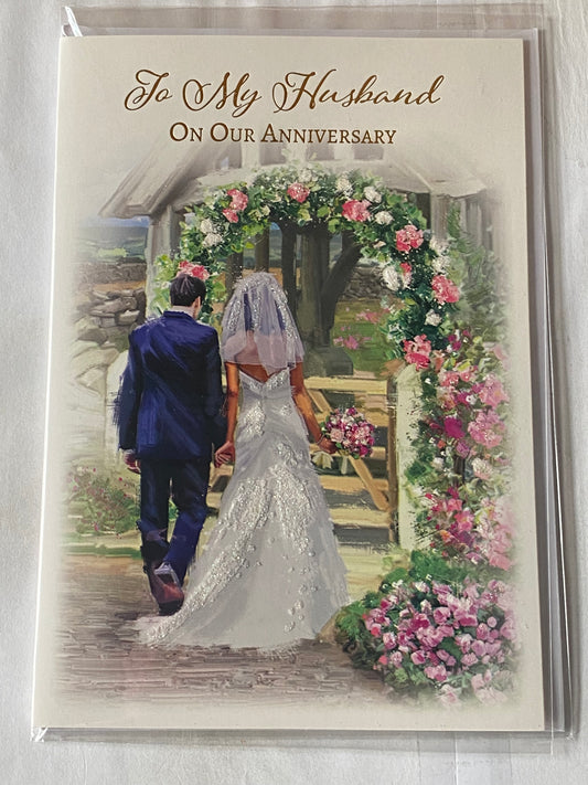 To My Husband On Our Anniversary Wedding Anniversary Card Bride+Groom/Floral Archway/Gate Glitter/Foil Detail(NC-VA218A)