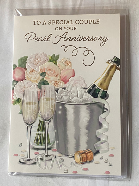 To A Special Couple On Your Pearl Anniversary 30th Wedding Anniversary Card Champagne/Flutes/Ice Bucket/Flowers Foil Detail(NC-VA246A)