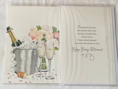 To A Special Couple On Your Pearl Anniversary 30th Wedding Anniversary Card Champagne/Flutes/Ice Bucket/Flowers Foil Detail(NC-VA246A)