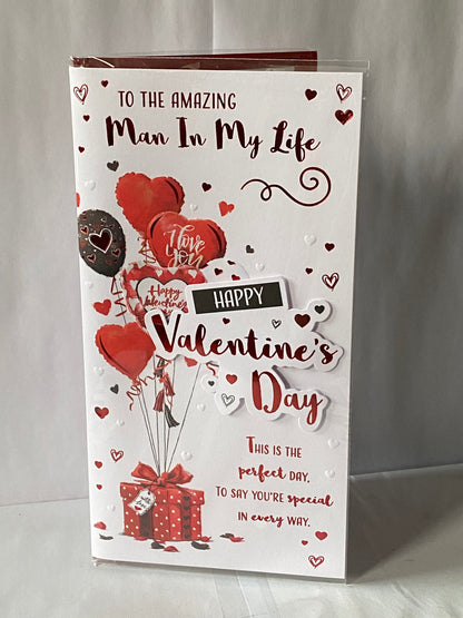 To The Amazing Man In My Life Happy Valentine's Day Valentines Day Card Present/Heart Balloons/Words 3D/Foil Detail(PRELUDE46681)