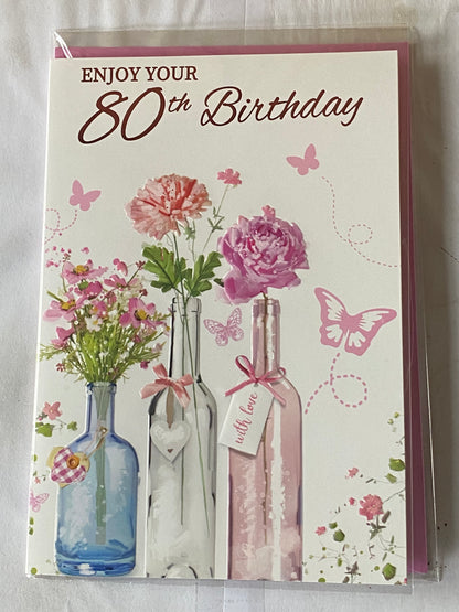 Ladies/Female Age 80 80th Eighty Eightieth Enjoy Your 80th Birthday Card 3 Glass Vases/Flowers/Butterflies Foil Detail(NC-VA261A)