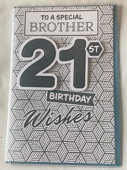 To A Special Brother 21st Birthday Wishes Birthday Card Age 21 Twenty-One White/Blue/Silver Pattern/Words 3D/Foil Detail(PRELUDE45634)