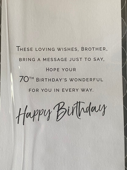 To A Wonderful Brother 70th Birthday Card Age 70 70th Seventy Seventieth White/Gold/Black-Pattern/Words 3D/Foil Detail(PRELUDE48250)